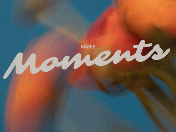 marie – moments