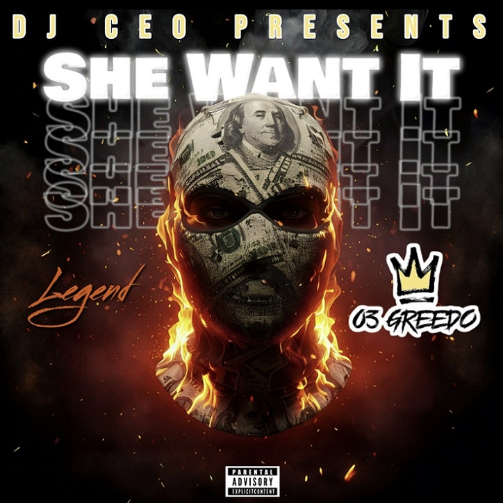 Legend to Release Highly Anticipated Single “She Want It” ft. 03 Greedo