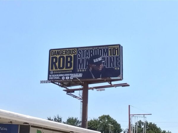 Stardom 101 Magazine & Dangerous Rob Honor Hip Hop Legacy with Billboard in North Tulsa