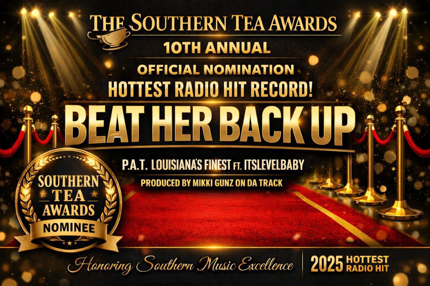 P. A. T. Louisiana’s Finest Receives Nomination for the Southern Tea Awards