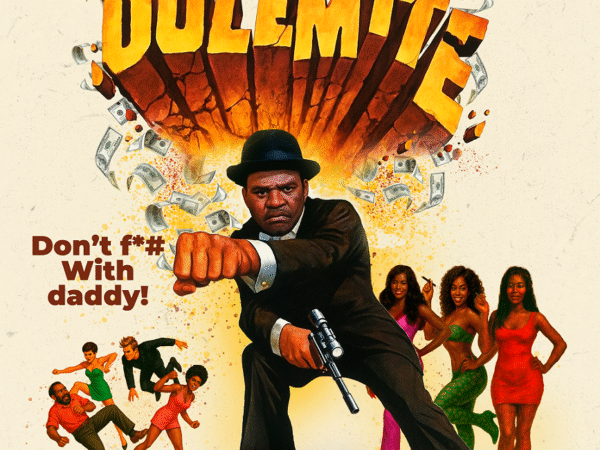 The Daughters of Dolemite Premiere Marks Rudy Ray Moore’s 99th Birthday and the Dolemite Film Franchise Relaunch