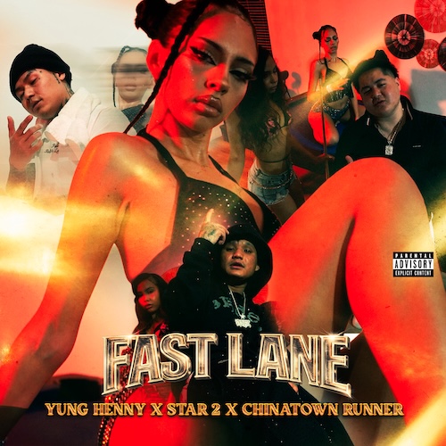 Star2 ft. Young Henny & Chinatown Runner – “Fast Lane” (Video)