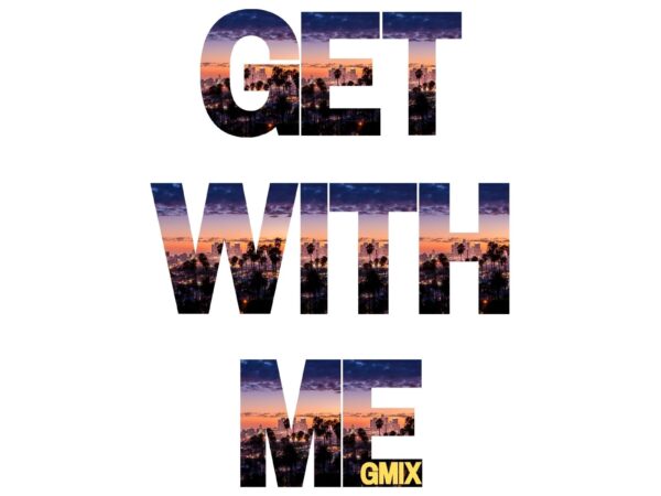 ADRIAN JUNIOR – “Get With Me”